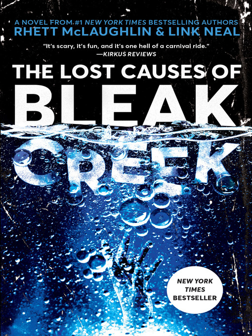 Title details for The Lost Causes of Bleak Creek by Rhett McLaughlin - Wait list